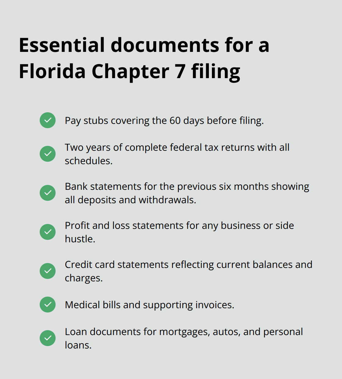 Checklist of key documents required for Chapter 7 bankruptcy in Florida. - requirements for chapter 7 bankruptcy